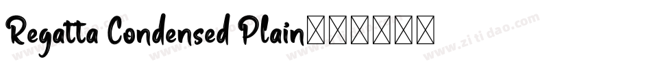 Regatta Condensed Plain字体转换